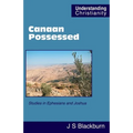 Canaan Possessed: Studies in Ephesians and Joshua - Paperback