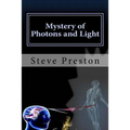 Mystery of Photons and Light - Paperback