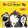 My Cat Still Really Hates Me - Paperback