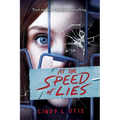 At the Speed of Lies - Hardcover