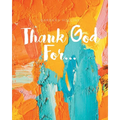 Thank God For... - Paperback