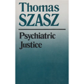 Psychiatric Justice - Paperback