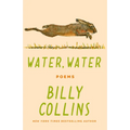 Water, Water: Poems - Paperback