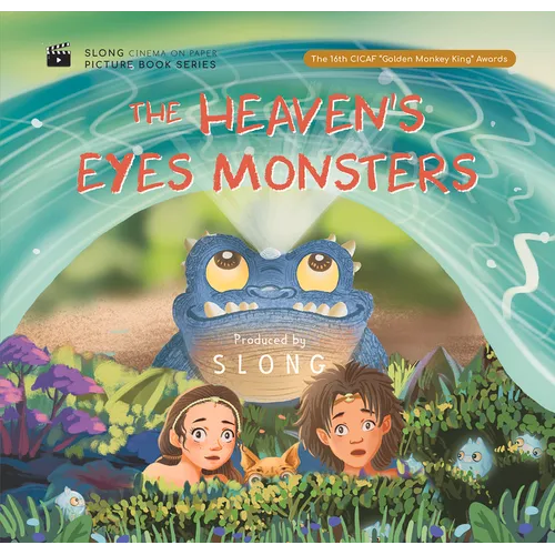 The Heaven's Eyes Monsters - Hardcover