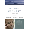 My Own Country: A Doctor's Story - Paperback