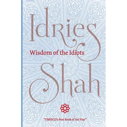 Wisdom of the Idiots (Pocket Edition) - Paperback
