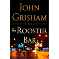The Rooster Bar - Hardcover