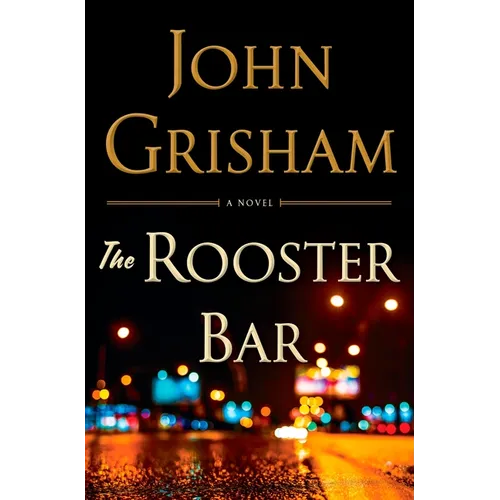 The Rooster Bar - Hardcover