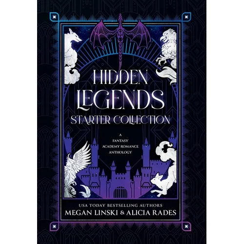 Hidden Legends Starter Collection: A Fantasy Academy Romance Anthology - Hardcover