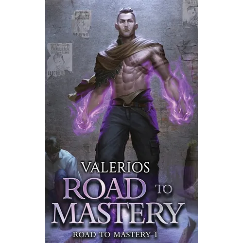 Road to Mastery: A LitRPG Apocalypse Adventure - Hardcover