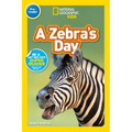 A Zebra's Day (National Geographic Kids Readers, Pre-Reader) - Paperback