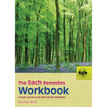 The Bach Remedies Workbook: A Study Course in the Bach Flower Remedies - Paperback