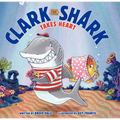 Clark the Shark Takes Heart - Hardcover