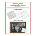 Family Maps of Brown County, Illinois - Paperback