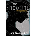 The Shooting - Paperback