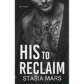 His to Reclaim - Paperback