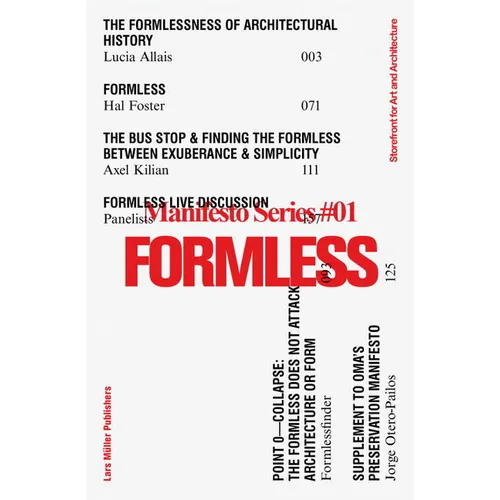Formless: Storefront for Art and Architecture Manifesto Series 1 - Paperback