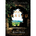 Man of Loxley: The New Tales of Robin Hood - Hardcover