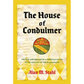 The House of Condulmer: The Rise and Decline of a Venetian Family in the Century of the Black Death - Hardcover