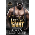 Tainted Saint: (A Hawke Family Story) - Paperback