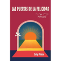 Las puertas de la felicidad - Paperback