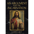 An Argument for the Incarnation - Paperback