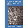 The Code of Hammurabi - Hardcover