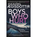 Boys Who Hurt: Volume 5 - Paperback