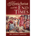 Antichrist and the End Times - Paperback