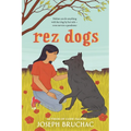 Rez Dogs - Hardcover