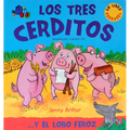 Los Tres Cerditos: . . . Y El Lobo Feroz - Hardcover