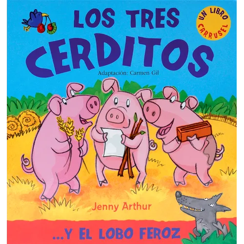 Los Tres Cerditos: . . . Y El Lobo Feroz - Hardcover