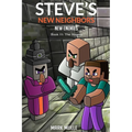 Steve's New Neighbors - New Enemies Book 11: Illagers - Paperback
