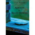 Always a Blue House - Paperback