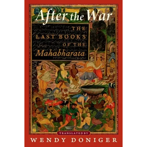 After the War: The Last Books of the Mahabharata - Paperback
