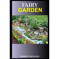 Fairy Garden - Paperback