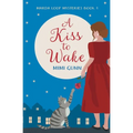A Kiss to Wake - Paperback