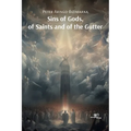 Sins of Gods, of Saints and of the Gutter - Paperback