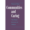 Communities and Caring: The Mixed Economy of Welfare - Paperback
