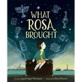 What Rosa Brought - Hardcover