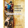 Enoch, Jubilees, Jasher: Banned from the Bible - Paperback