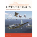 Leyte Gulf 1944 (2): Surigao Strait and Cape Engaño - Paperback