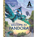 Welcome to Pandora Little Golden Book (Avatar) - Hardcover