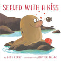 Sealed with a Kiss - Hardcover