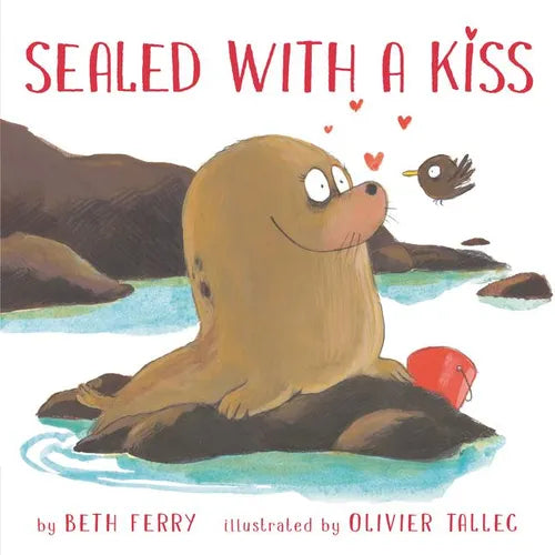 Sealed with a Kiss - Hardcover