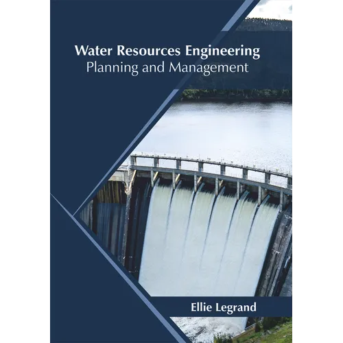 Water Resources Engineering: Planning and Management - Hardcover