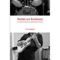 Notes on Business - The Business of Music and the Music of Business - Paperback