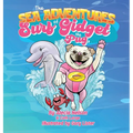 The Sea Adventures Of Surf Gidget The Pug - Hardcover