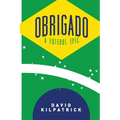 Obrigado: A Futebol Epic - Paperback