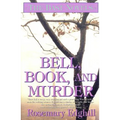 Bell, Book, and Murder: The Bast Mysteries (Speak Daggers to Her, Book of Moons, the Bowl of Night) - Paperback